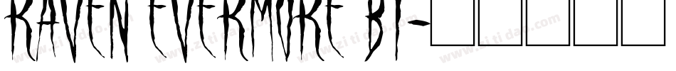 Raven Evermore BT字体转换